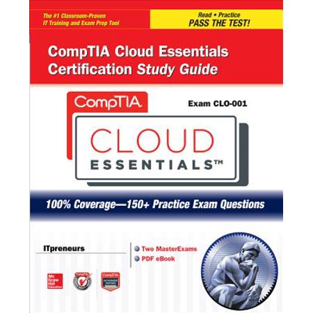 Comptia Cloud Essentials Certification Study Guide (exam Clo-001 Pdf